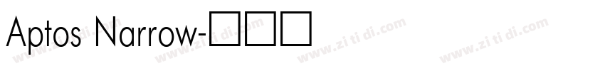 Aptos Narrow字体转换